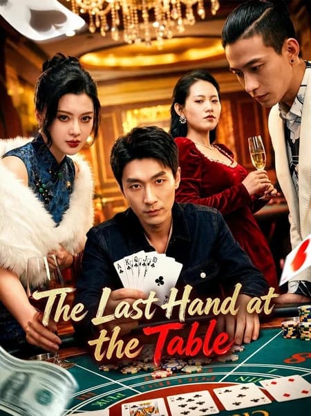 The Last Hand at the Table