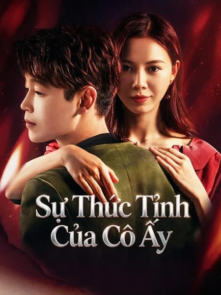 Sự Thức Tỉnh Của Cô Ấy