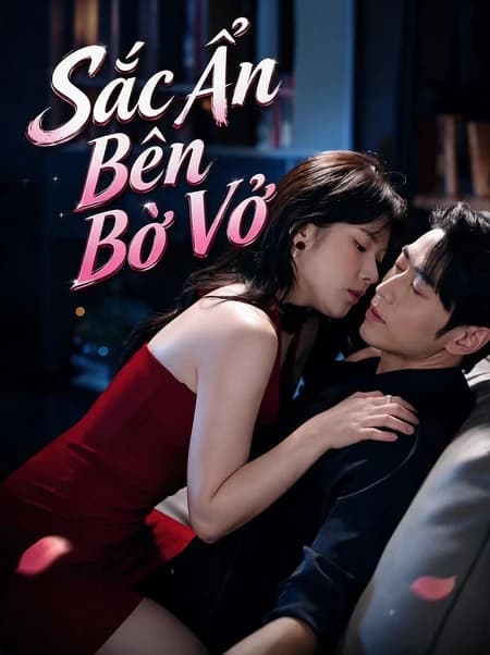 Sắc Ẩn Bên Bờ Vỡ